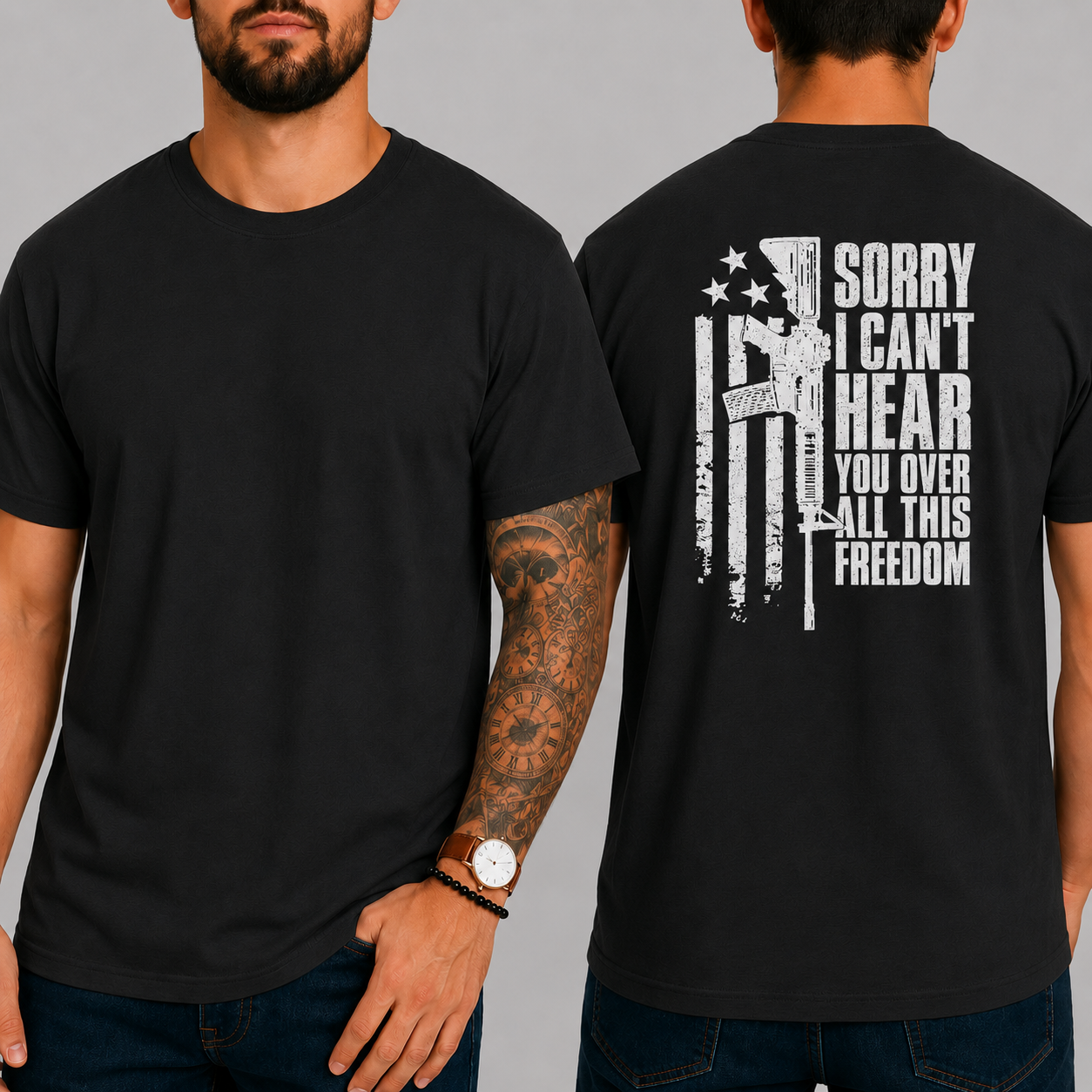 SORRY I CAN'T HEAR YOU OVER ALL THIS FREEDOM T-Shirt