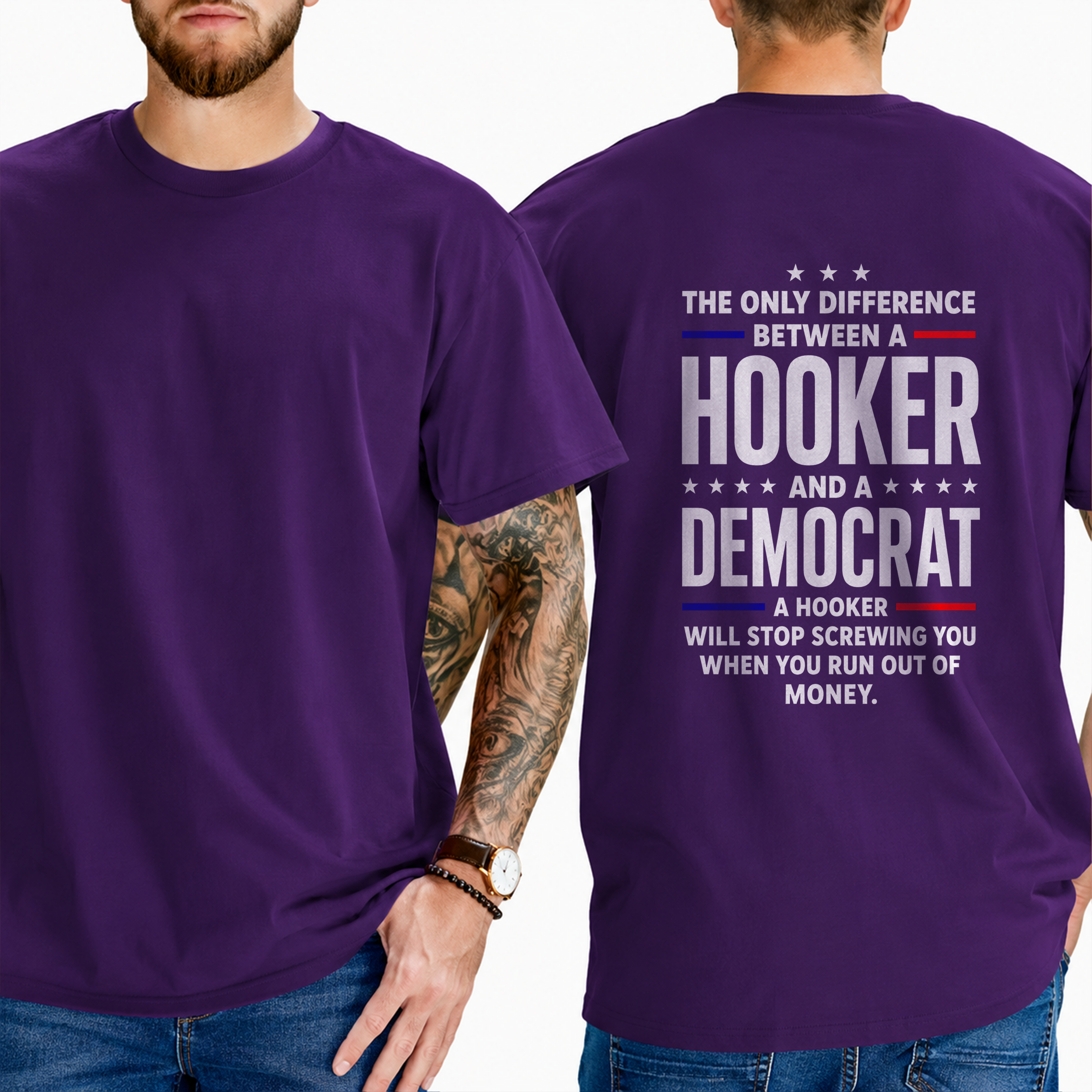 "The Only Difference Between A  Hooker  And A  Democrat  A Hooker Will Stop Screwing You When You Run Out Of Money" T-Shirt