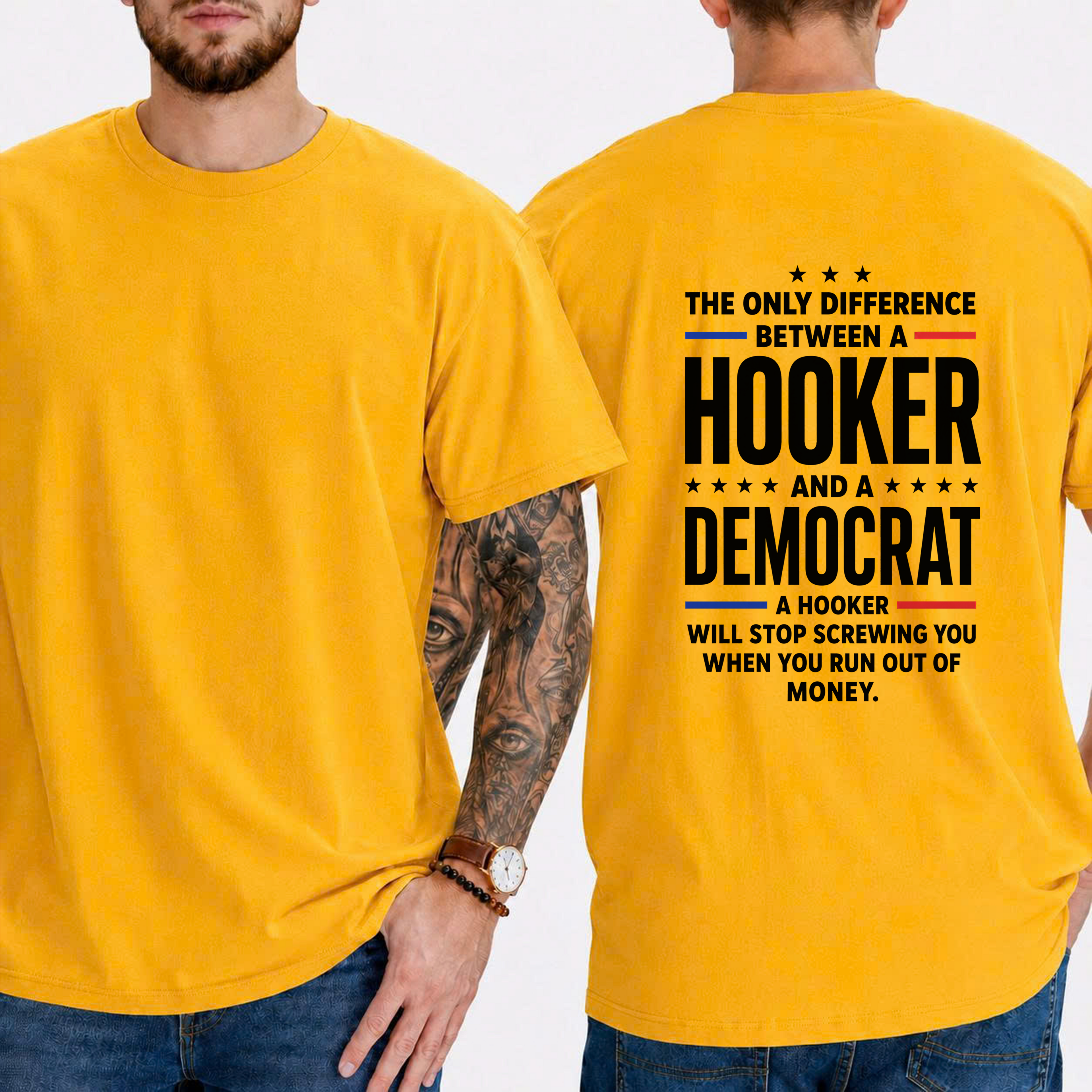 "The Only Difference Between A  Hooker  And A  Democrat  A Hooker Will Stop Screwing You When You Run Out Of Money." T-Shirt