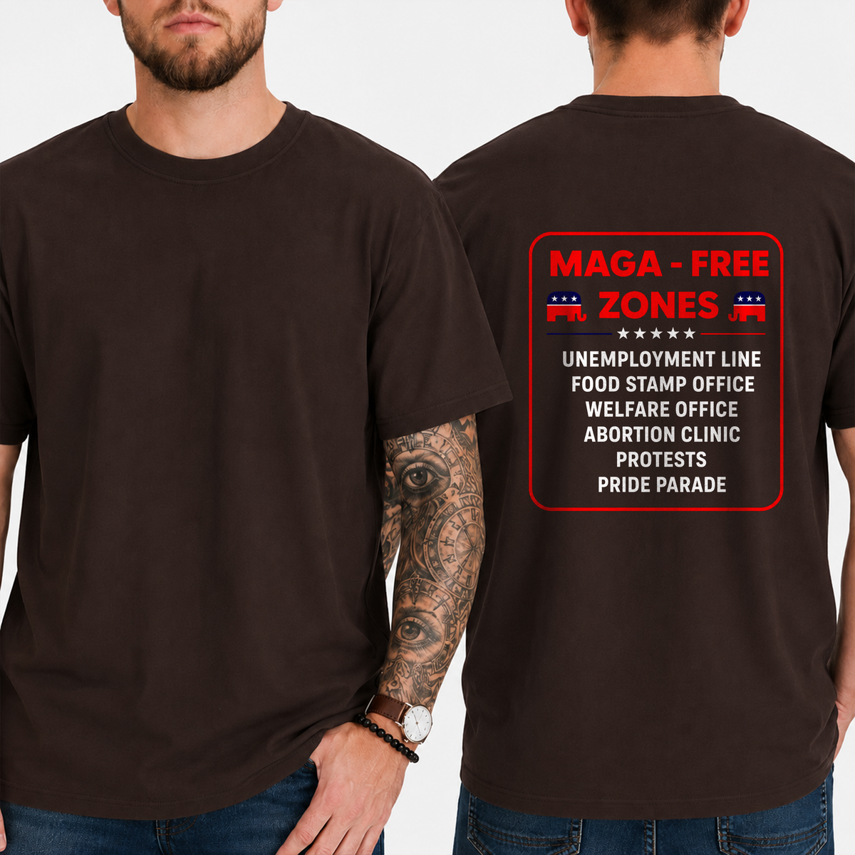 "Maga - Free Zones  Unemployment Line Food Stamp Office Welfare Office Abortion Clinic Protests Pride Parade" T-Shirt