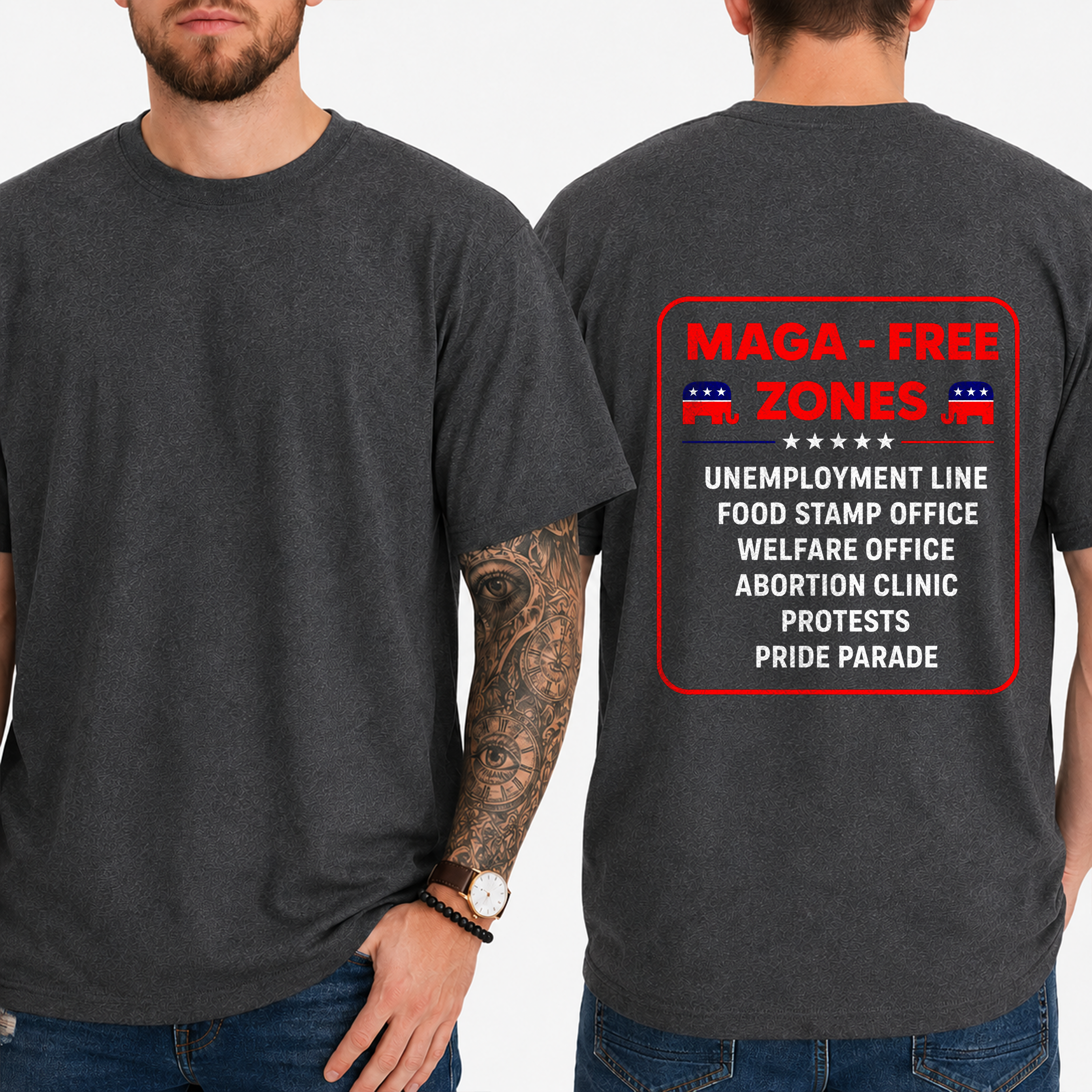 "Maga - Free Zones  Unemployment Line Food Stamp Office Welfare Office Abortion Clinic Protests Pride Parade" T-Shirt