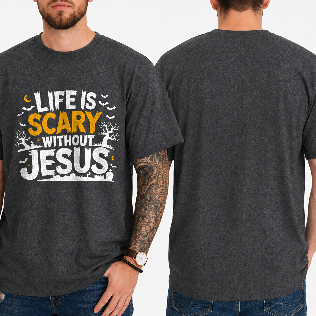 "Life Is Scary Without Jesus" T-Shirt