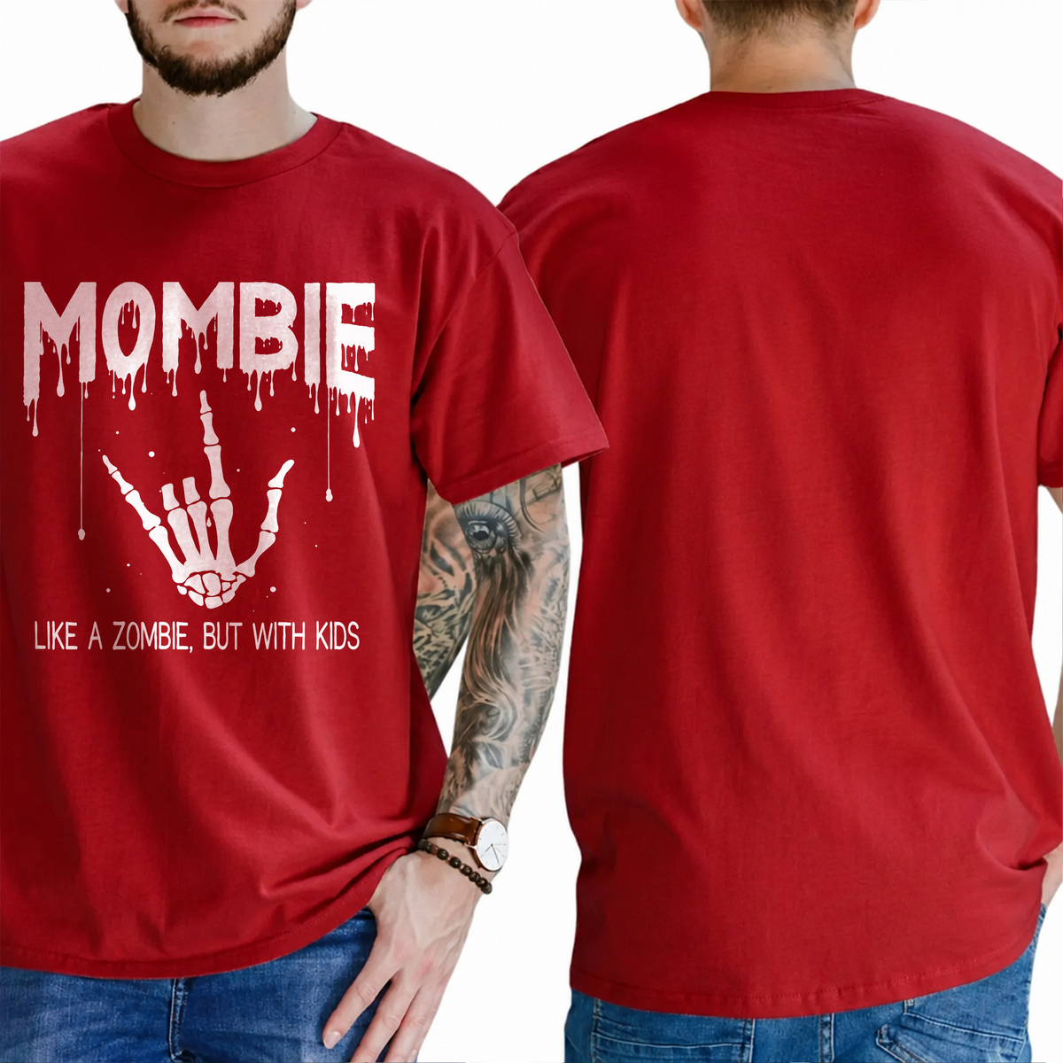 "Mombie  Like A Zombie, But With Kids" T-Shirt