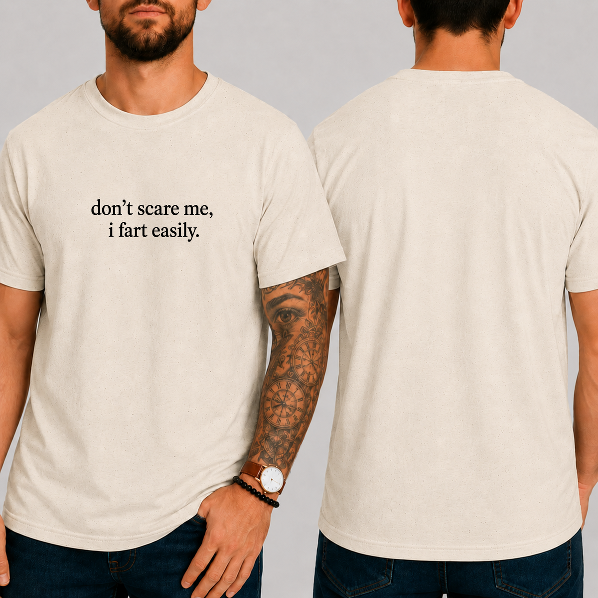 "Don't Scare Me, I Fart Easily." T-Shirt