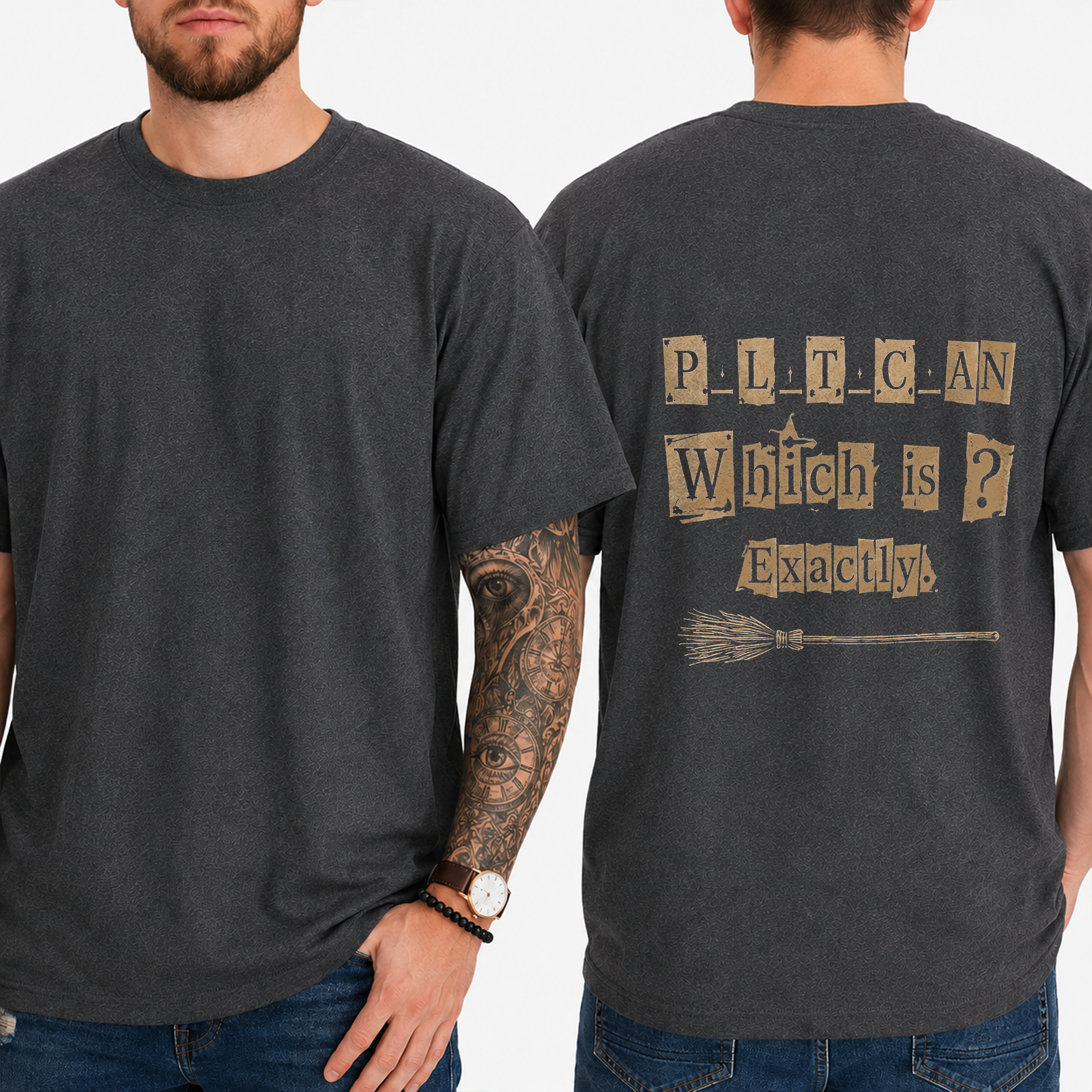 “P_l_t_c_an — Which Is? Exactly” T-Shirt