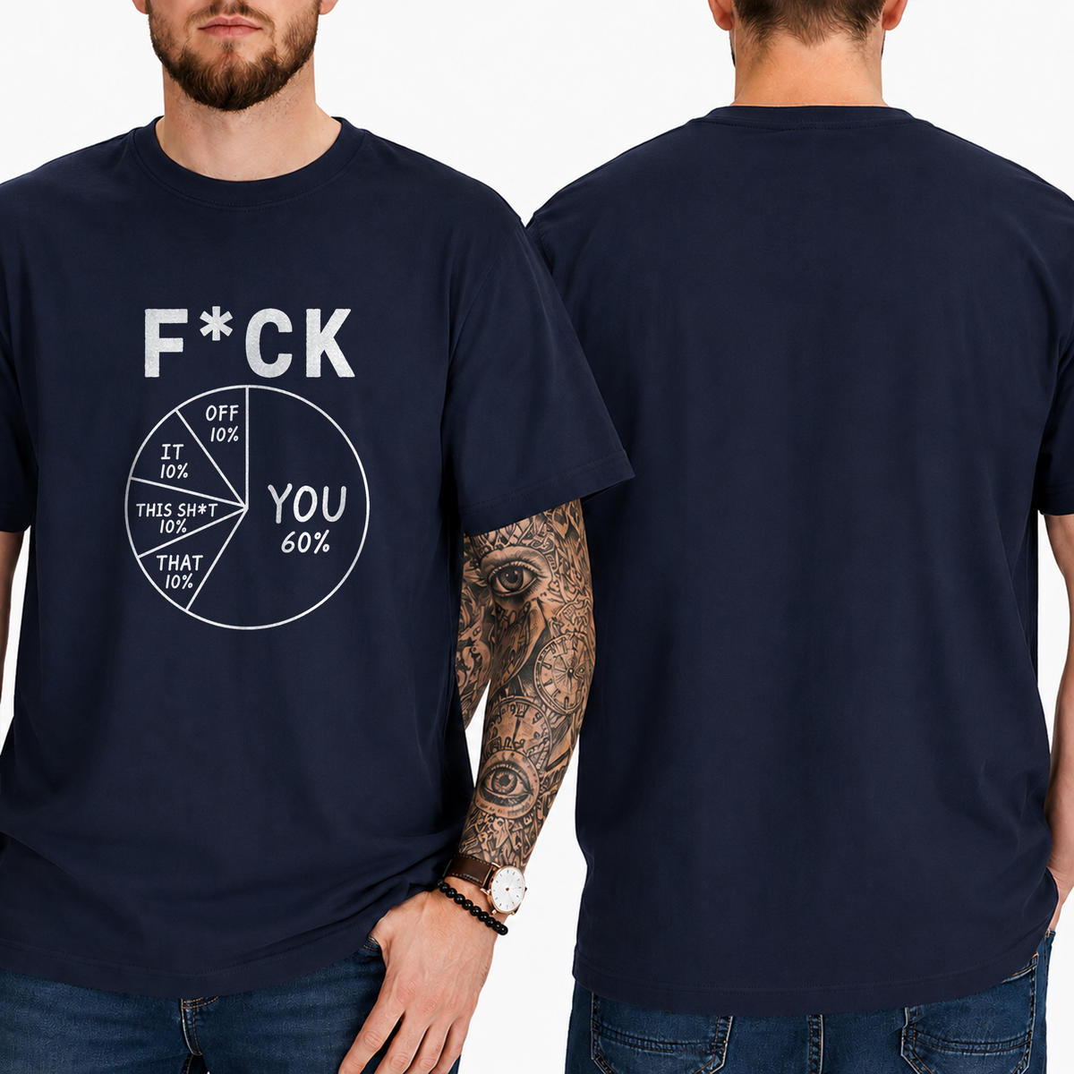 "F*ck . You 60% Off 10% It 10% This Sht 10% That 10%" T-Shirt