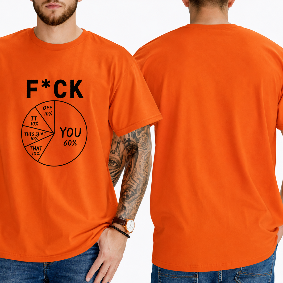 "F*ck . You 60% Off 10% It 10% This Sh*t 10% That 10%" T-Shirt