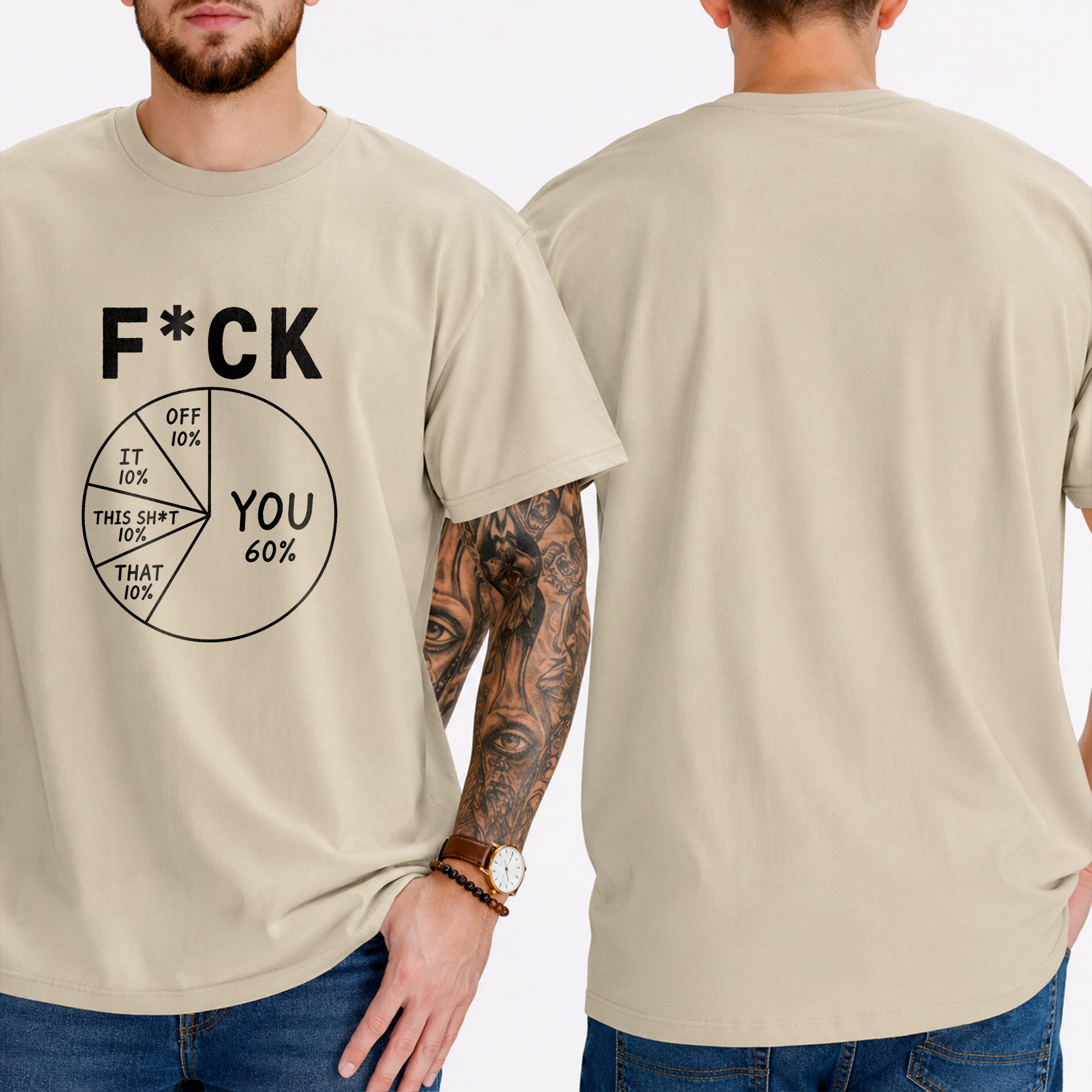 "F*ck . You 60% Off 10% It 10% This Sh*t 10% That 10%" T-Shirt