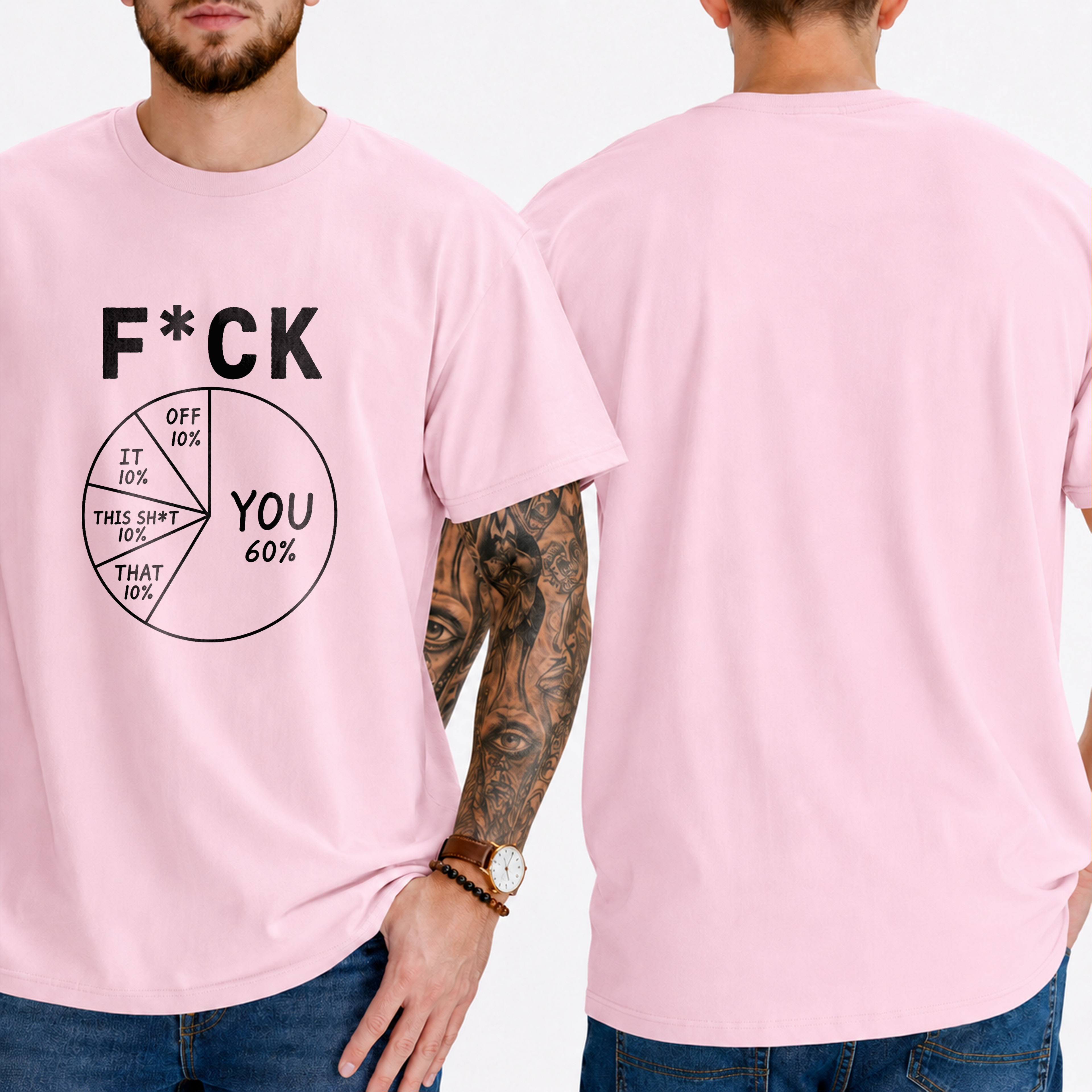 "F*ck . You 60% Off 10% It 10% This Sh*t 10% That 10%" T-Shirt