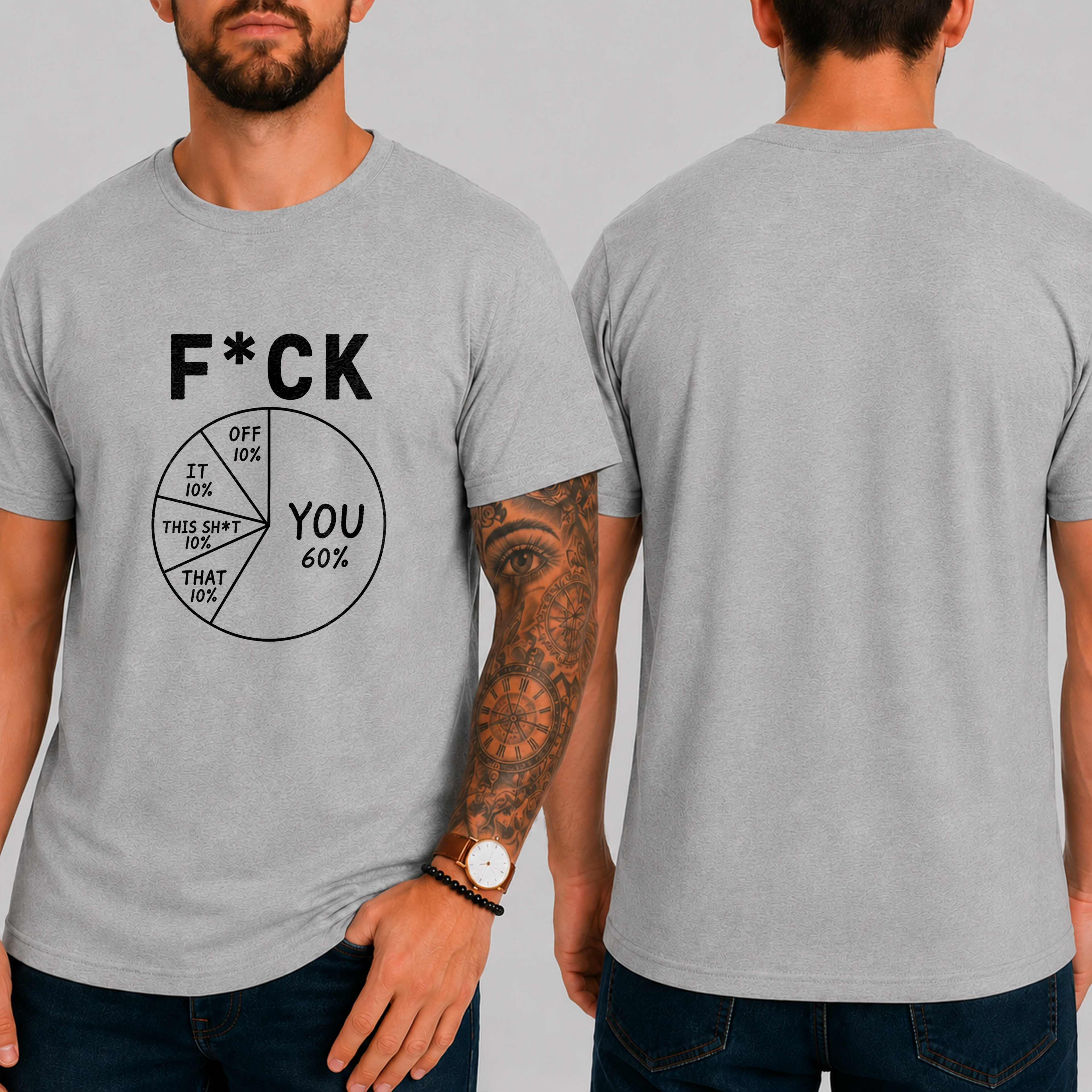 "F*ck . You 60% Off 10% It 10% This Sh*t 10% That 10%" T-Shirt