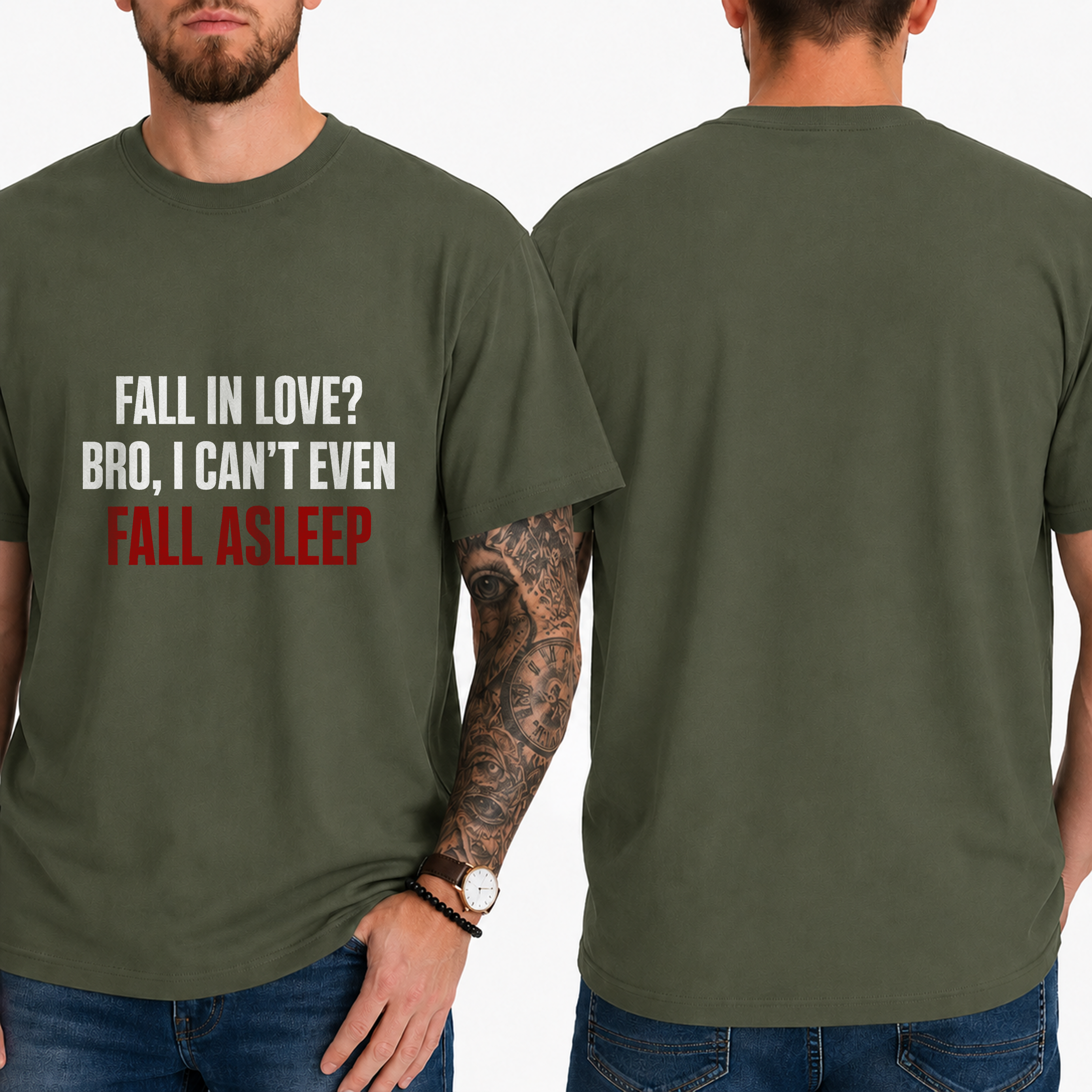 "Fall In Love? Bro, I Can't Even Fall Asleep" T-Shirt