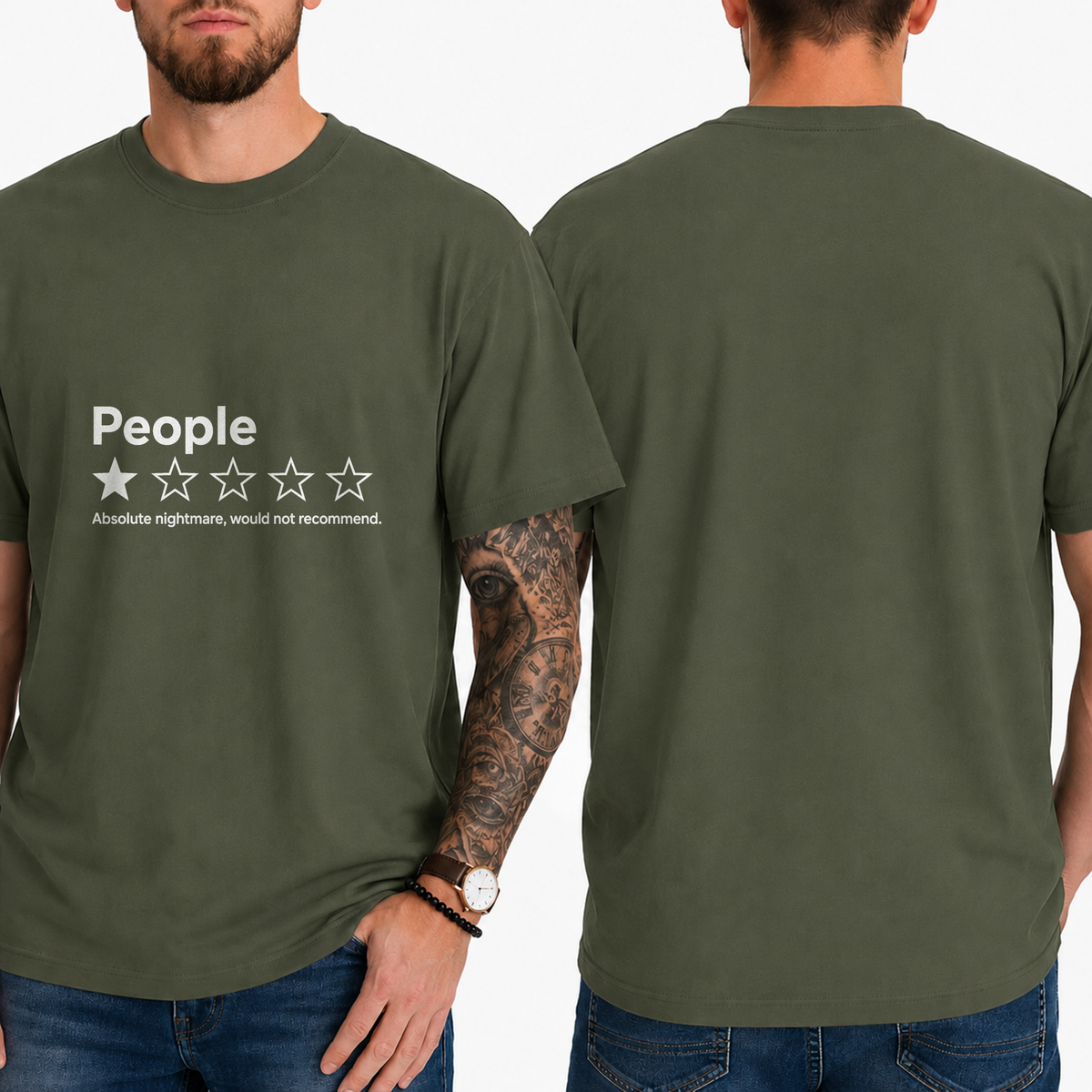 "People ★☆☆☆☆ Absolute Nightmare, Would Not Recommend" T-Shirt