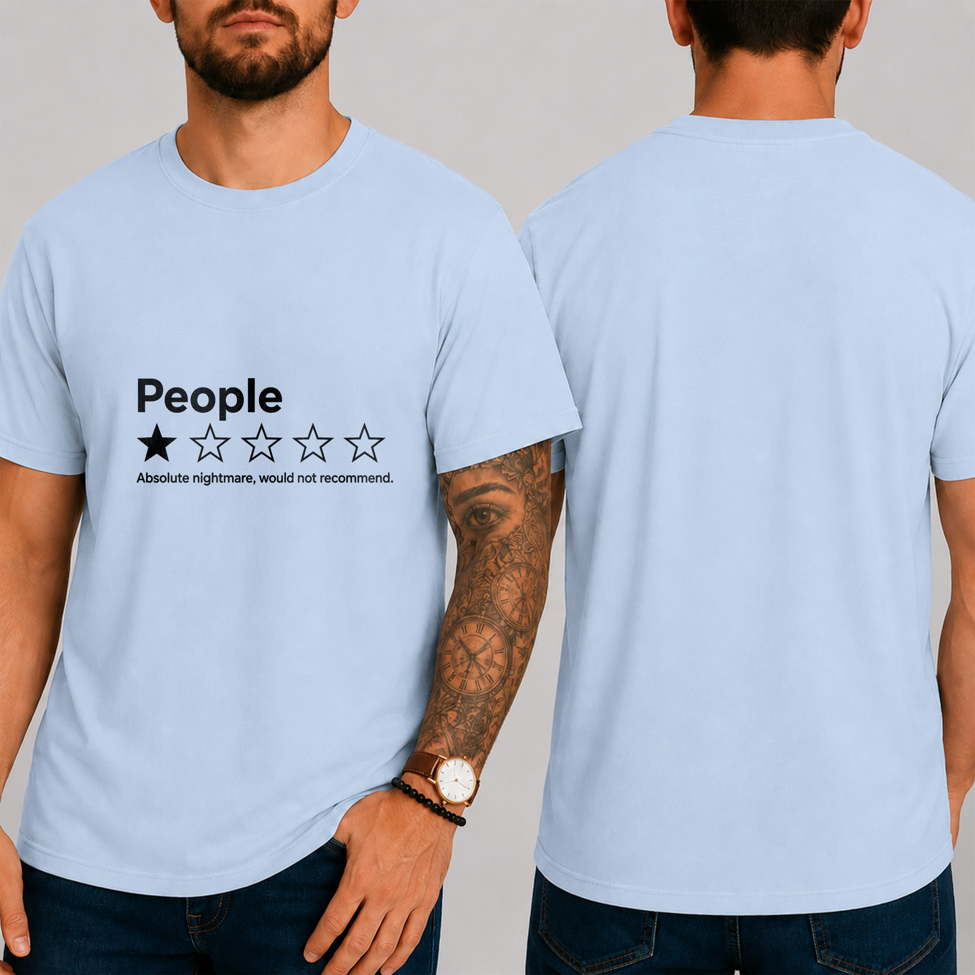 "People ★☆☆☆☆ Absolute Nightmare, Would Not Recommend" T-Shirt