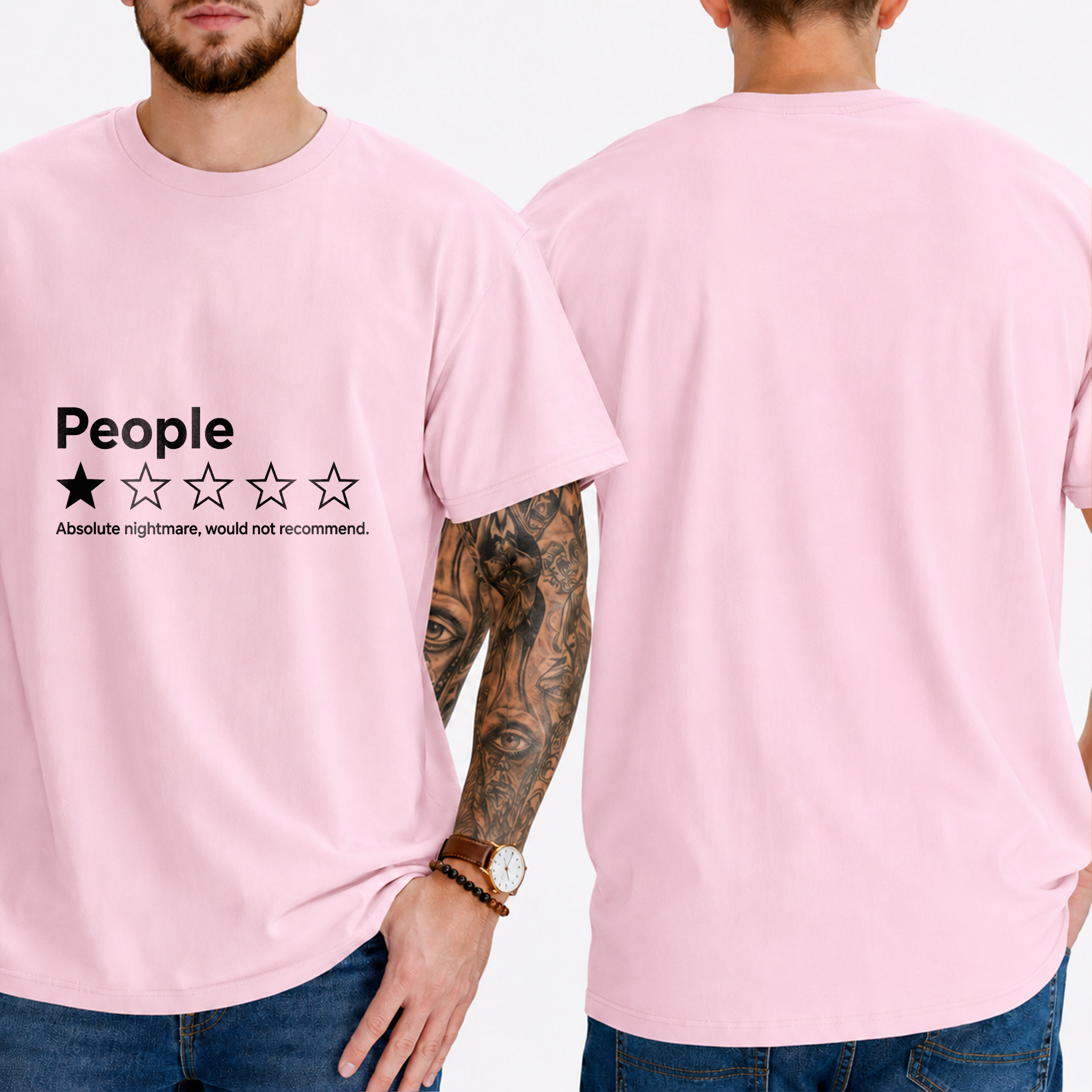 "People ★☆☆☆☆ Absolute Nightmare, Would Not Recommend" T-Shirt