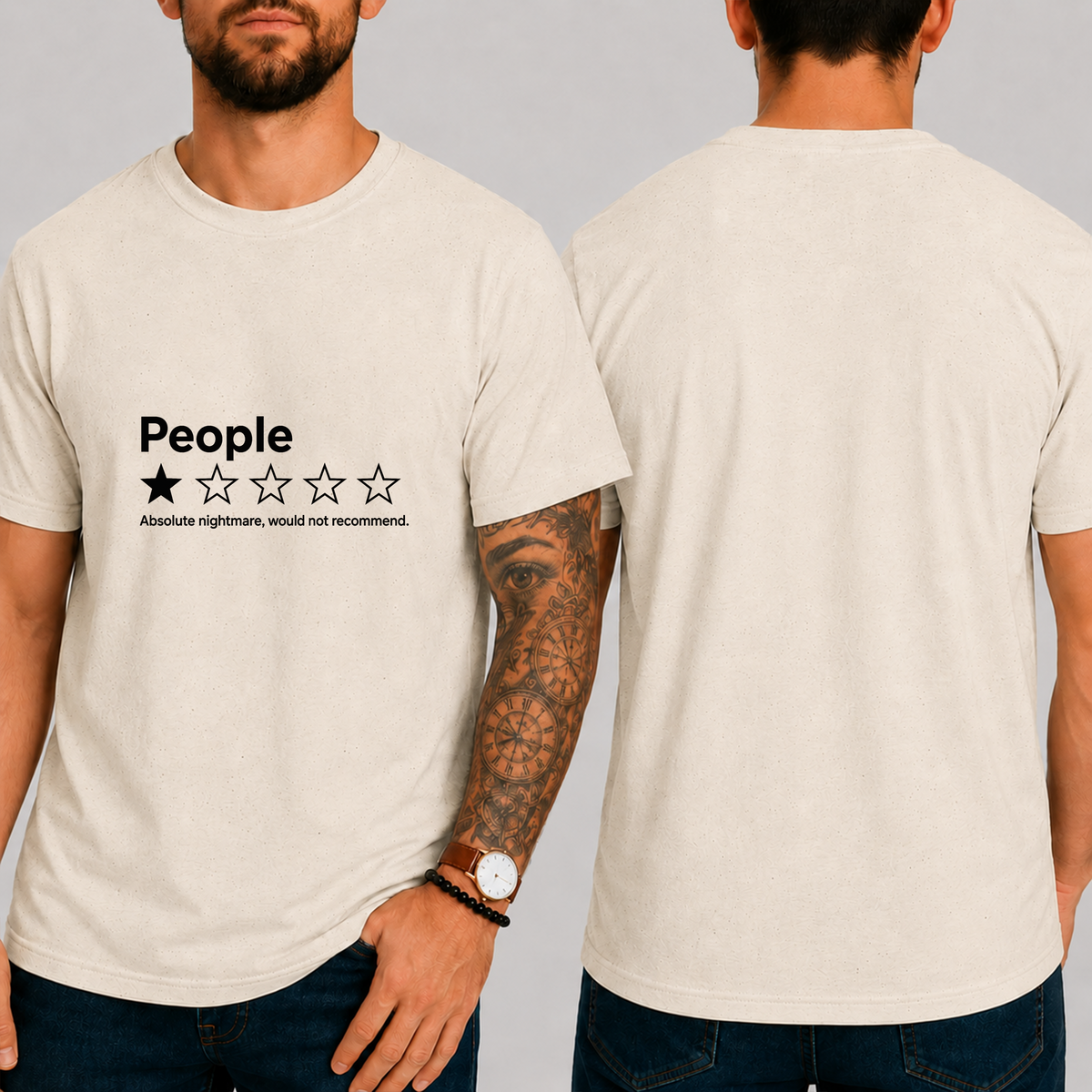 "People ★☆☆☆☆ Absolute Nightmare, Would Not Recommend" T-Shirt