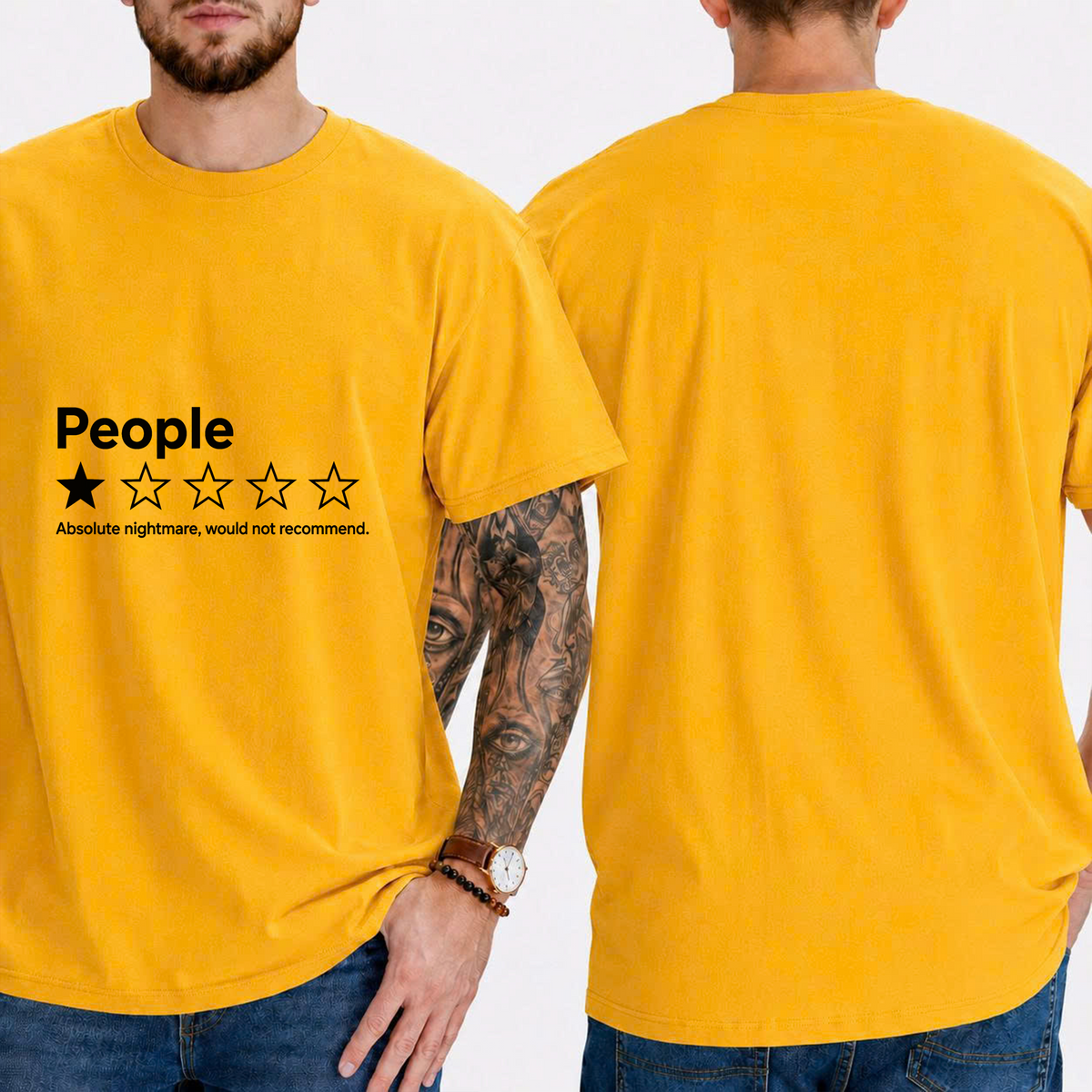 "People ★☆☆☆☆ Absolute Nightmare, Would Not Recommend" T-Shirt