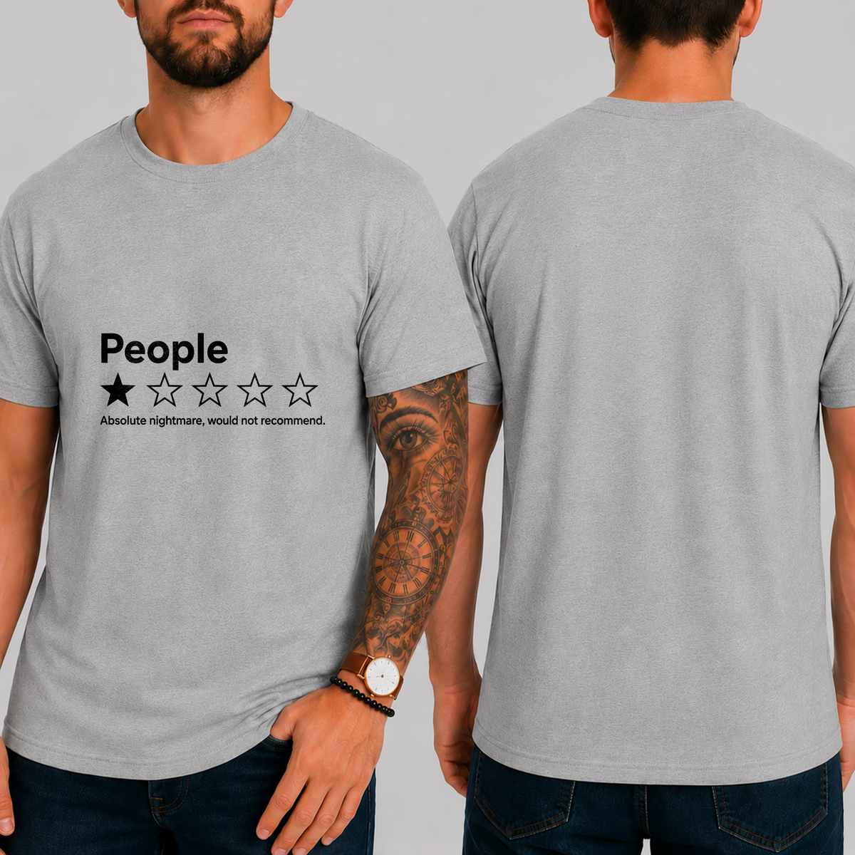 "People ★☆☆☆☆ Absolute Nightmare, Would Not Recommend" T-Shirt