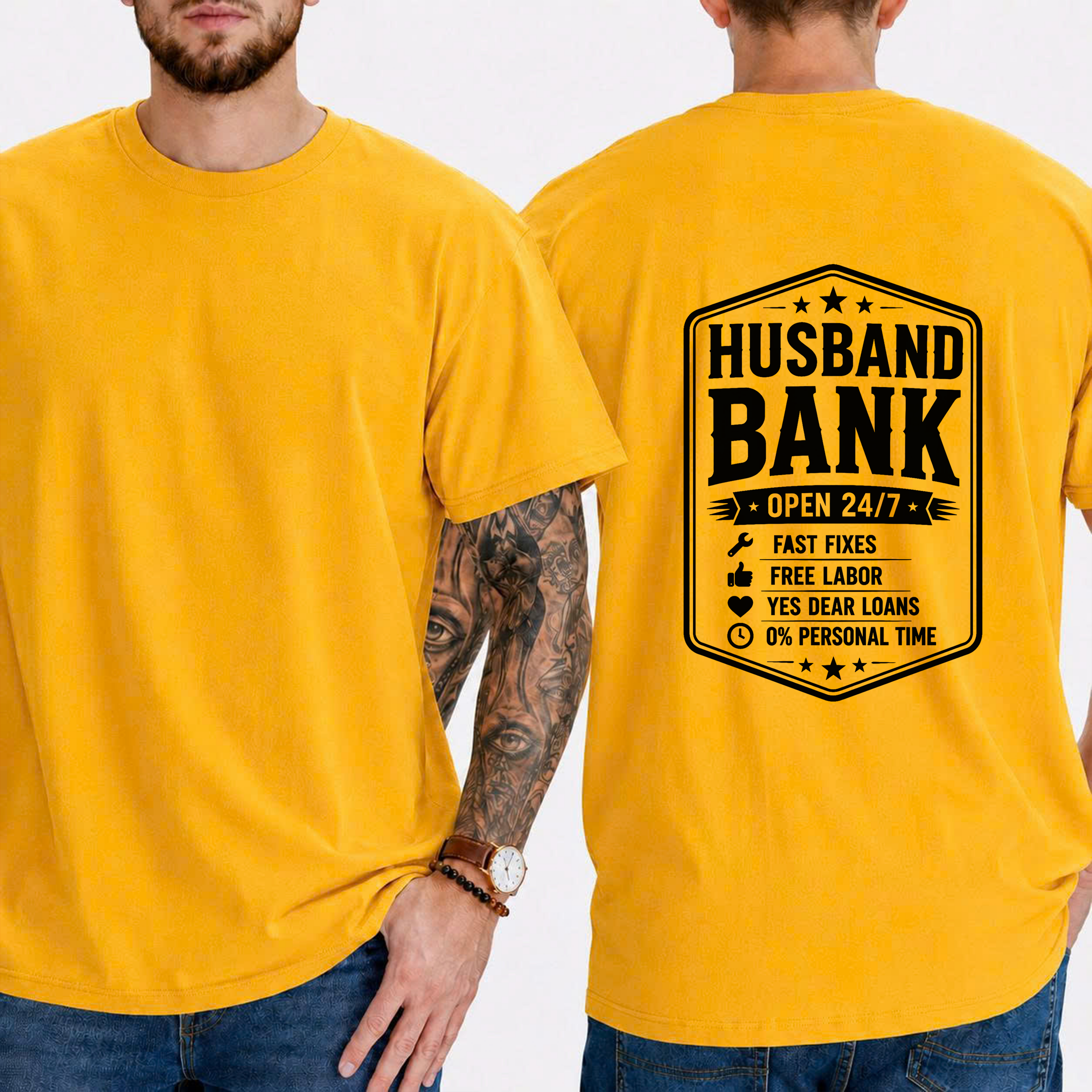 "Husband Bank Open 24/7 Fast Fixes Free Labor Yes Dear Loans 0% Personal Time" T-Shirt