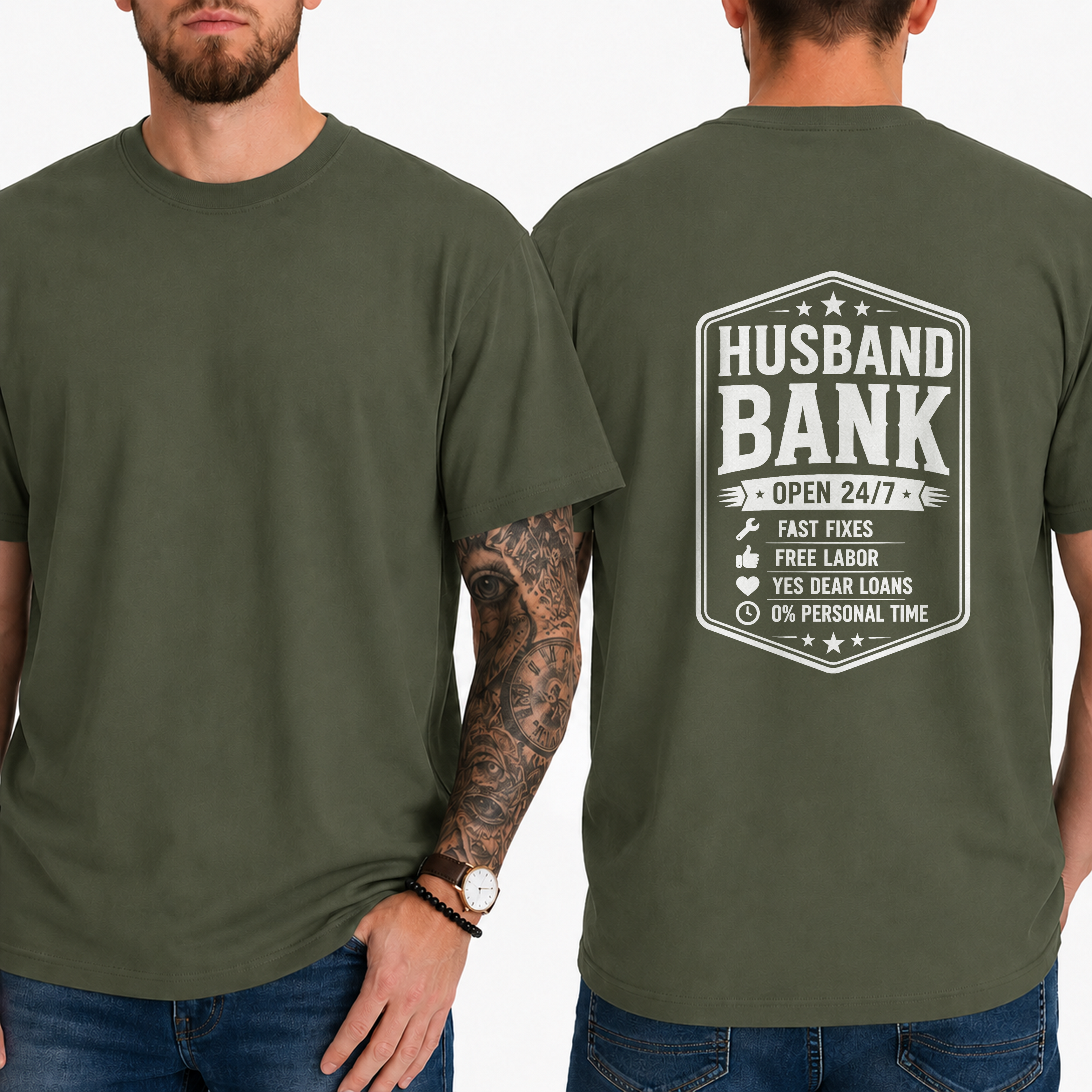 "Husband Bank Open 24/7 Fast Fixes Free Labor Yes Dear Loans 0% Personal Time" T-Shirt