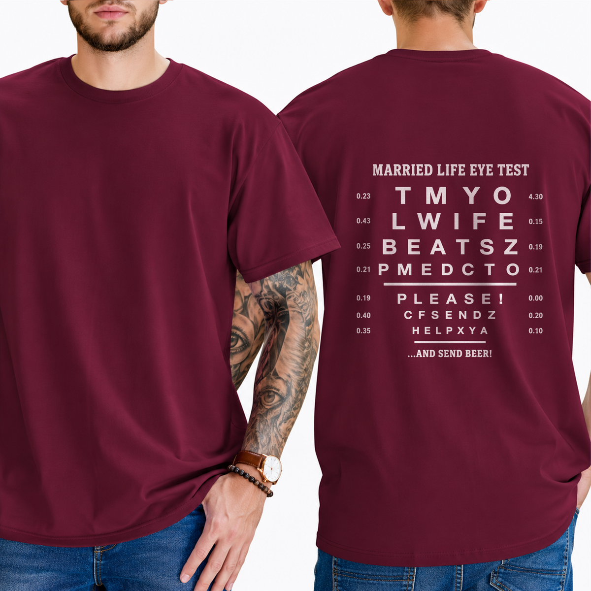 “Married Life Eye Test” → “My Wife Beats Me, Please Send Help … And Send Beer!” T-Shirt