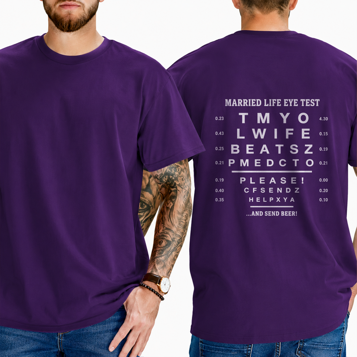 “Married Life Eye Test” → “My Wife Beats Me, Please Send Help … And Send Beer!” T-Shirt