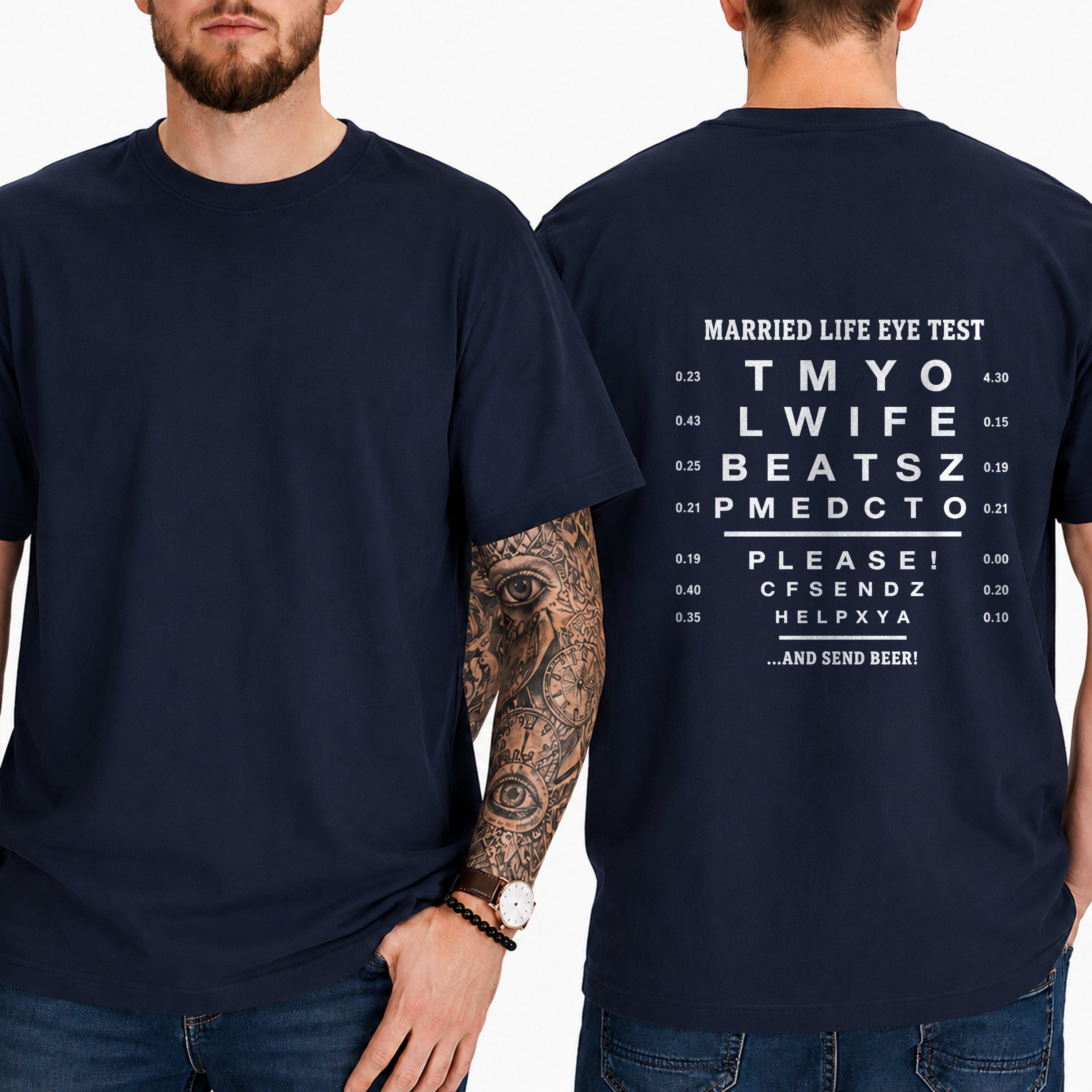 “Married Life Eye Test” → “My Wife Beats Me, Please Send Help … And Send Beer!” T-Shirt