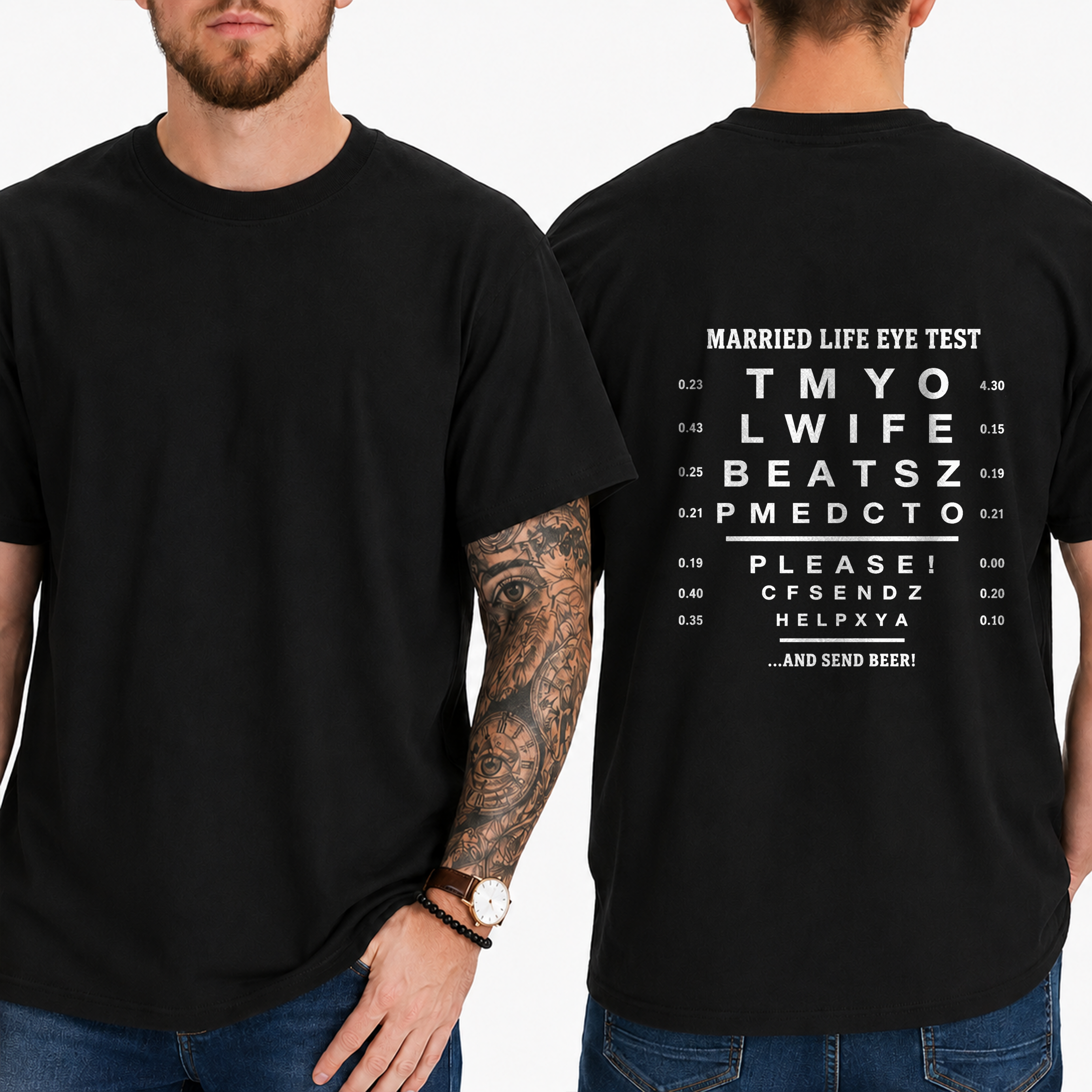 “Married Life Eye Test” → “My Wife Beats Me, Please Send Help … And Send Beer!” T-Shirt