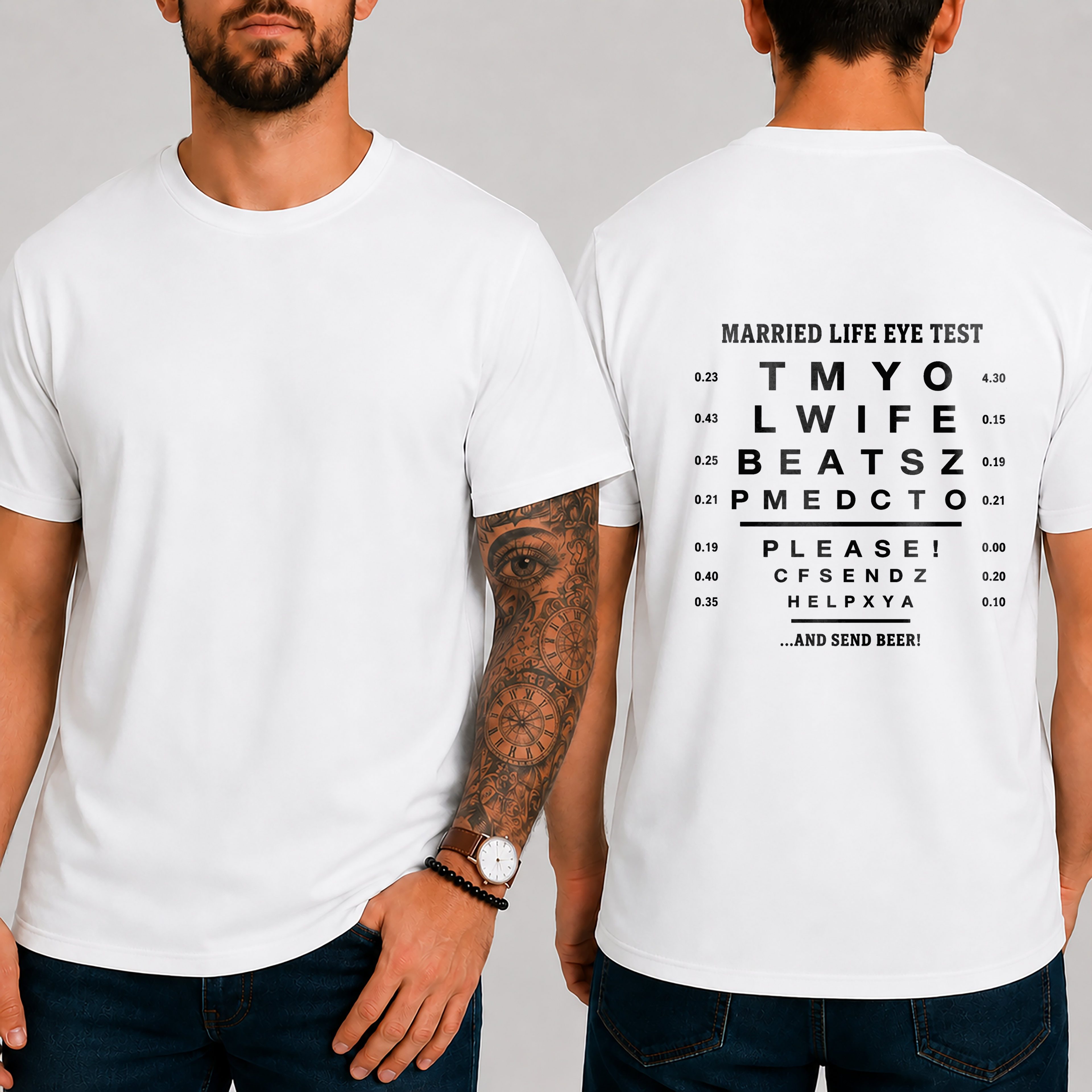 “Married Life Eye Test” → “My Wife Beats Me, Please Send Help … And Send Beer!” T-Shirt
