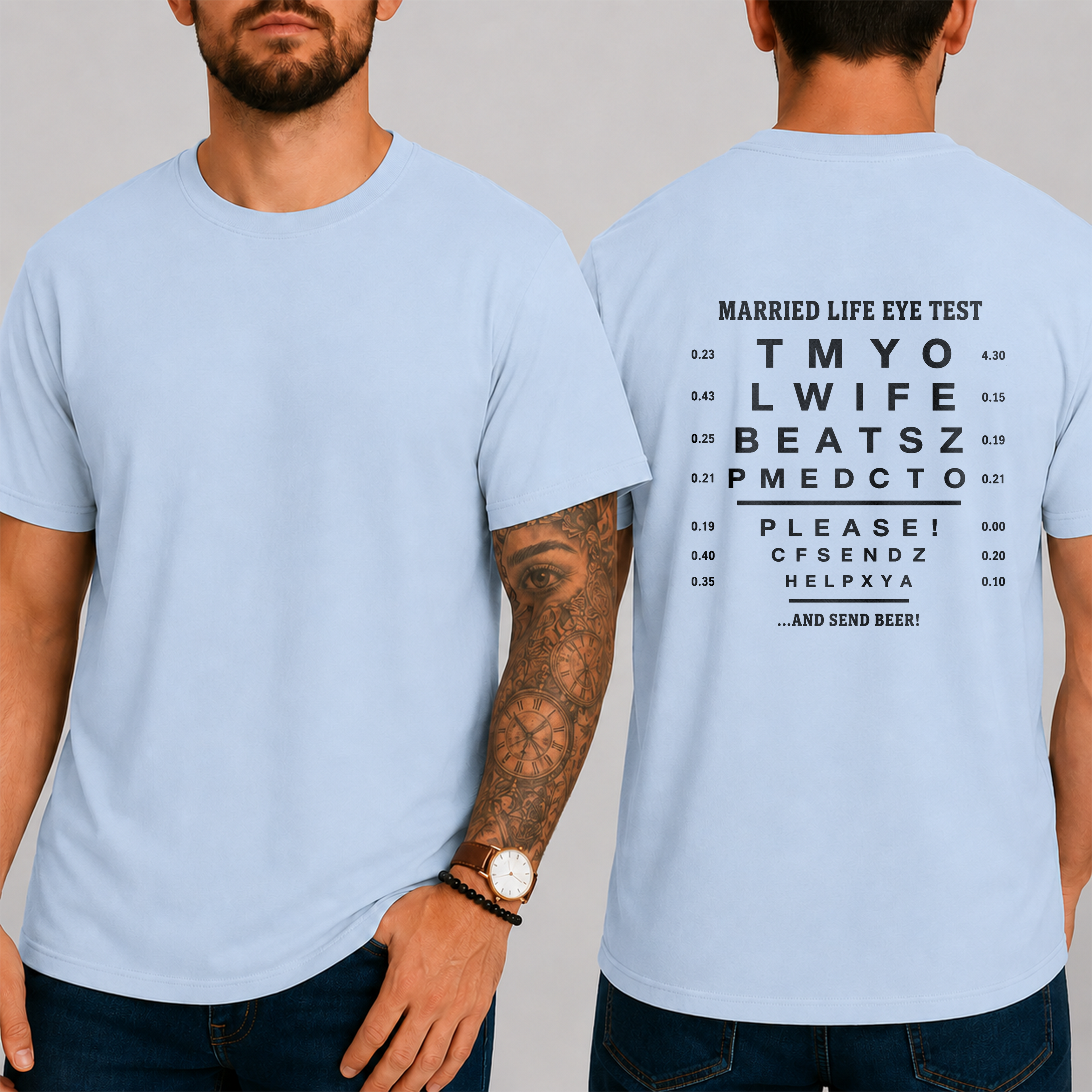 “Married Life Eye Test” → “My Wife Beats Me, Please Send Help … And Send Beer!” T-Shirt