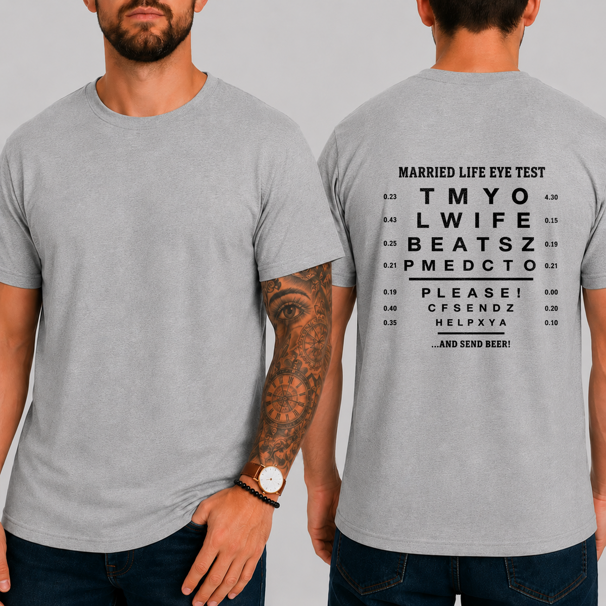 “Married Life Eye Test” → “My Wife Beats Me, Please Send Help … And Send Beer!” T-Shirt