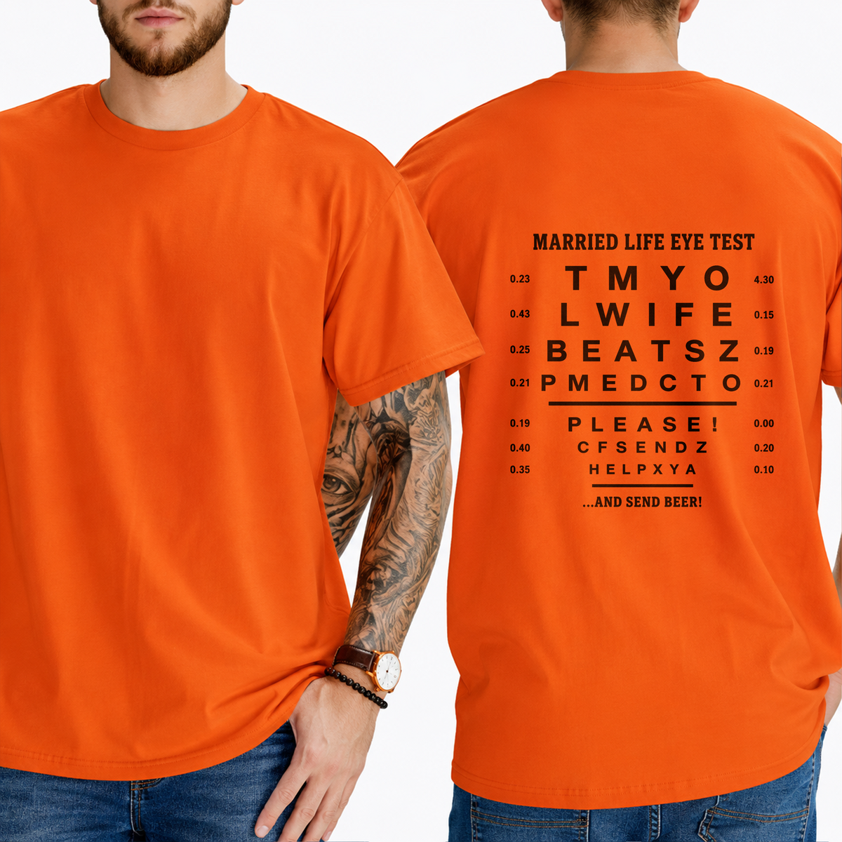 “Married Life Eye Test” → “My Wife Beats Me, Please Send Help … And Send Beer!” T-Shirt