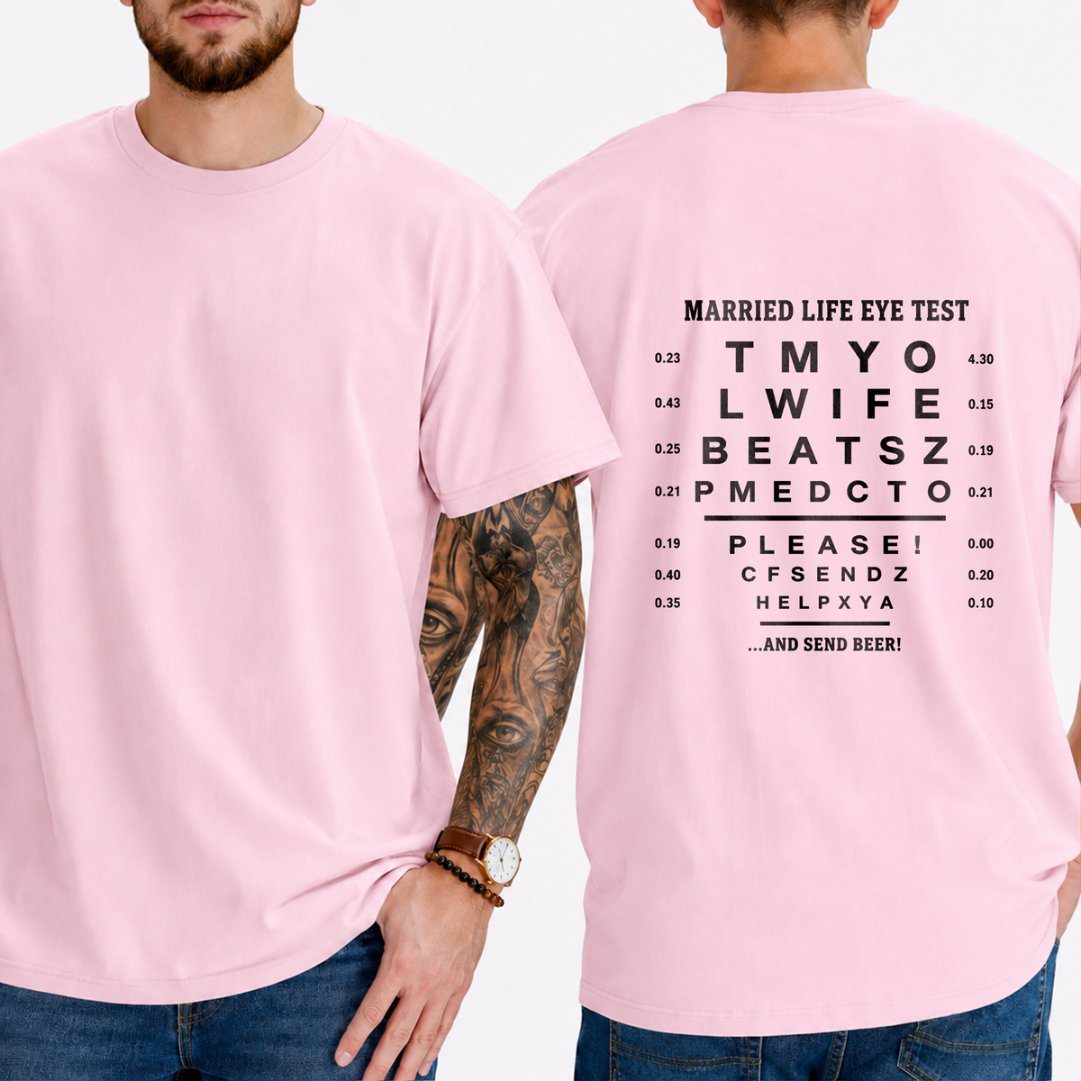 “Married Life Eye Test” → “My Wife Beats Me, Please Send Help … And Send Beer!” T-Shirt