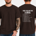THINKS I TRUST MORE THAN A LIBERAL T-shirt